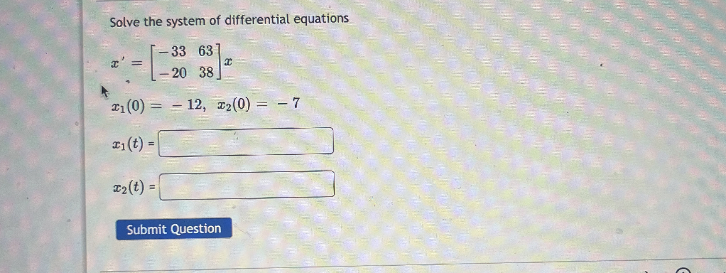Solve the system of differential equations x ' =