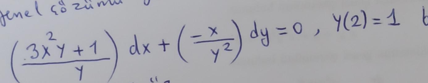 ( 3 x 2 y + 1 y ) d x + ( - x y 2 ) d y = 0 , y (