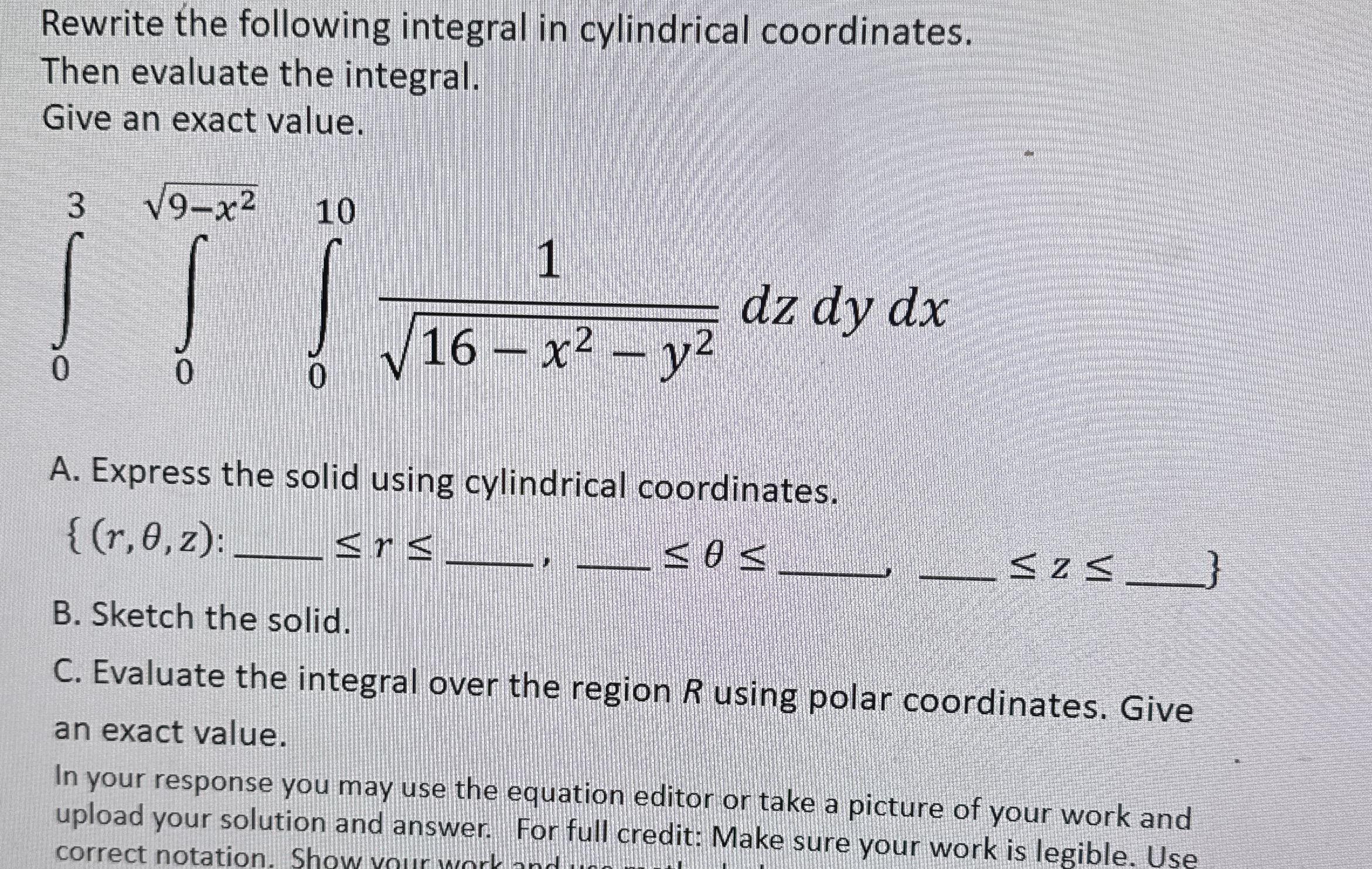 Rewrite the following integral in cylindrical