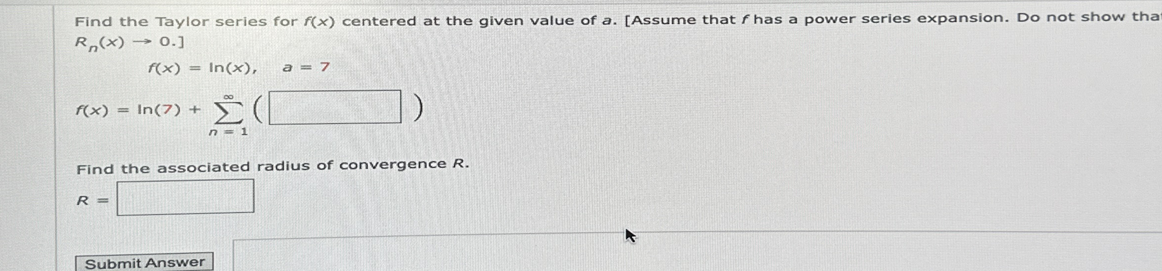 Find the Taylor series for f ( x ) centered at