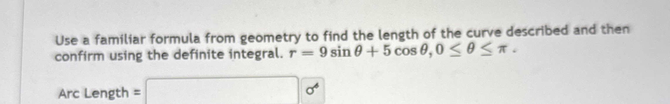 Use a familiar formula from geometry to find the