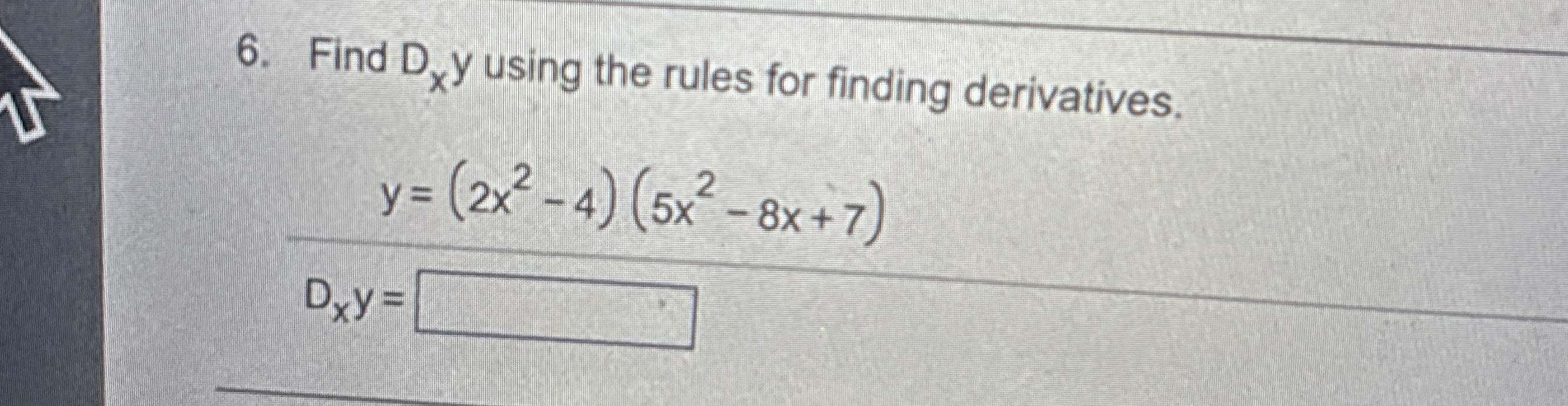 Find D x y using the rules for finding