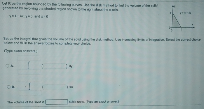Let R be the region bounded by the following