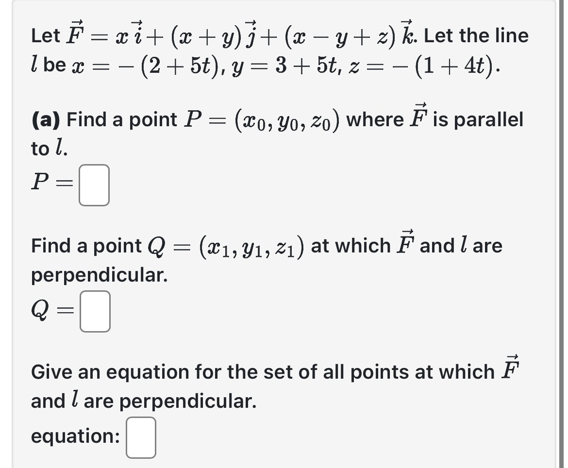 Let vec ( F ) = xvec ( i ) + ( x + y ) v e c ( j