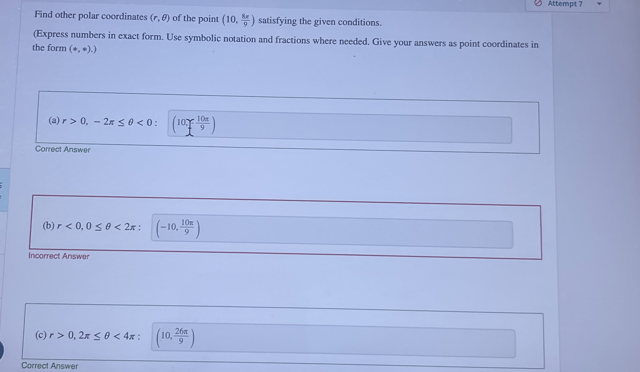 Attempt 7 Find other polar coordinates ( r , ) of