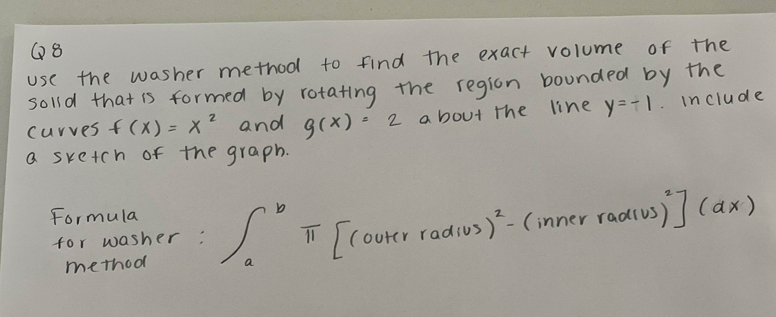 Q 8 use the washer method to find the exact