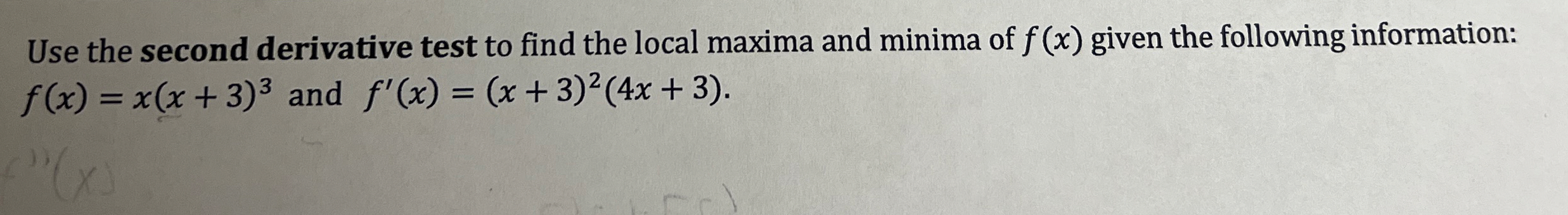 Use the second derivative test to find the local