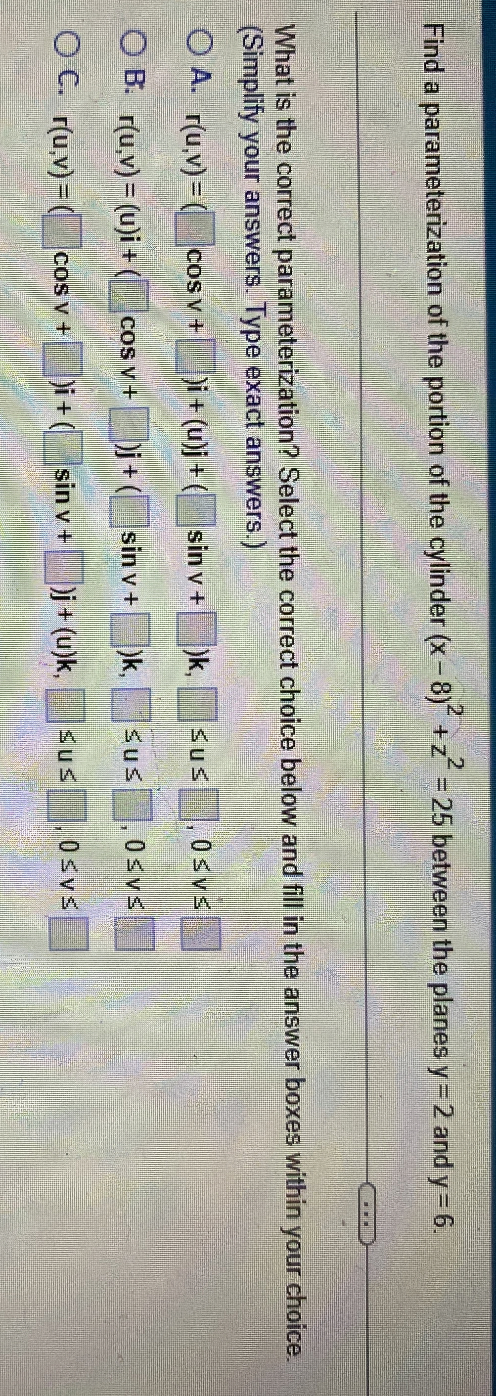Find a parameterization of the portion of the
