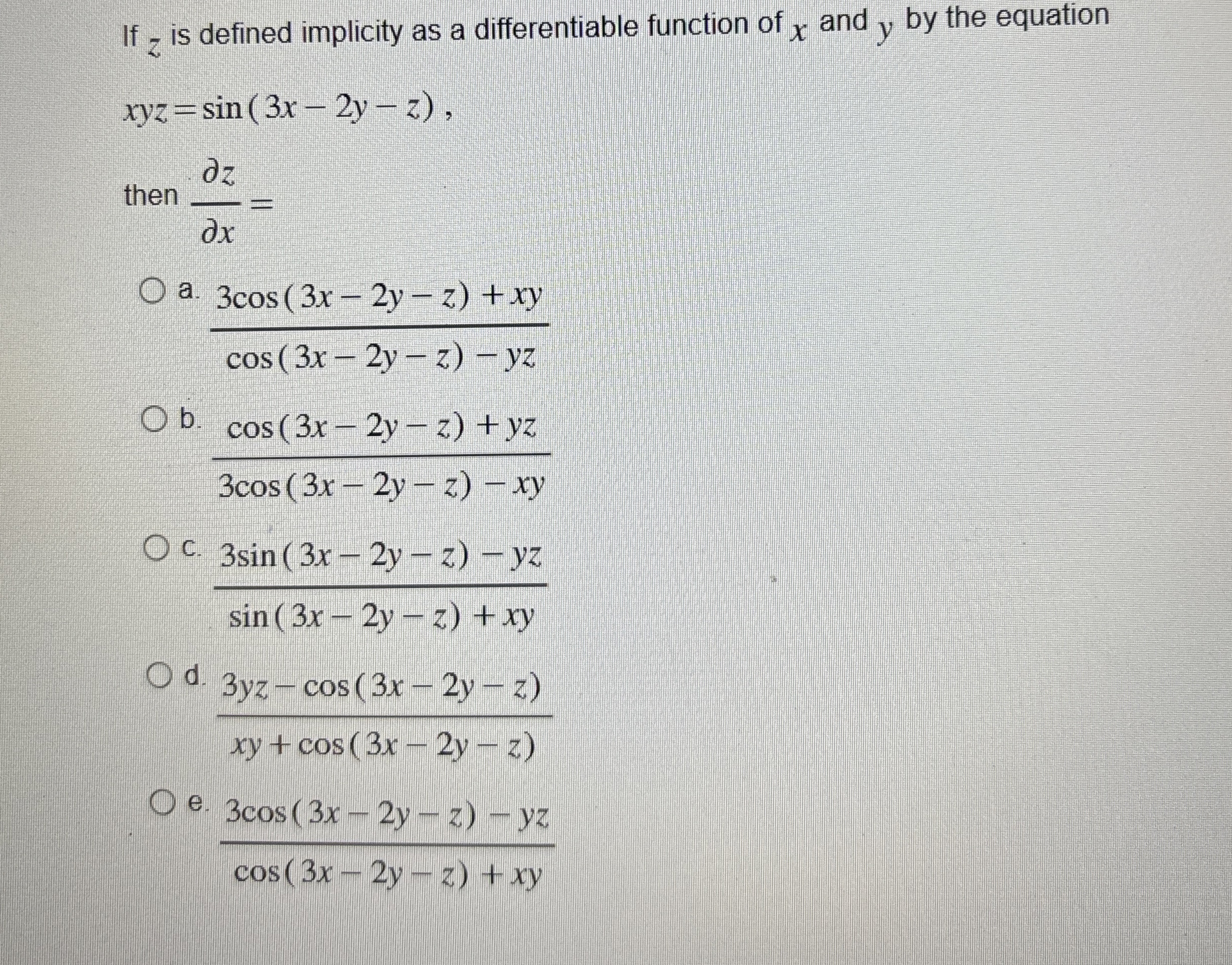 If z is defined implicity as a differentiable