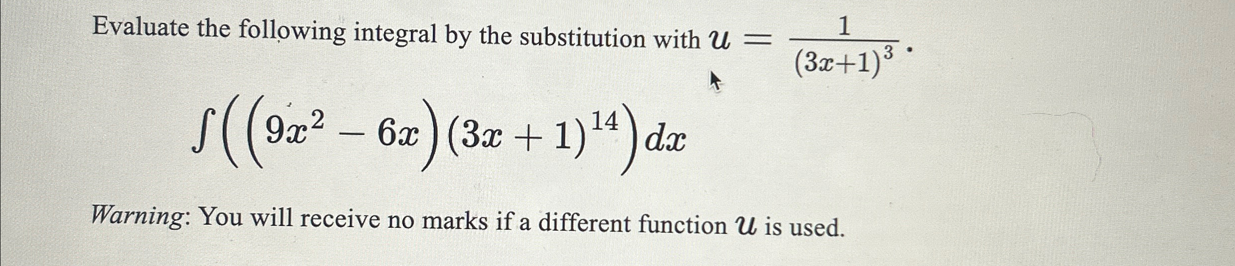 Evaluate the following integral by the