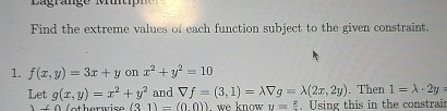Find the extreme values of each function subject