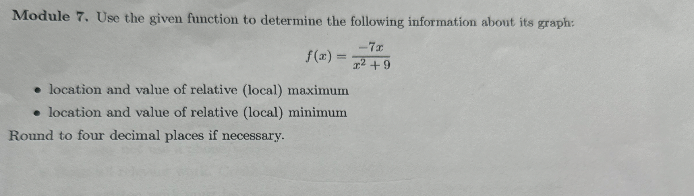 Module 7 . Use the given function to determine