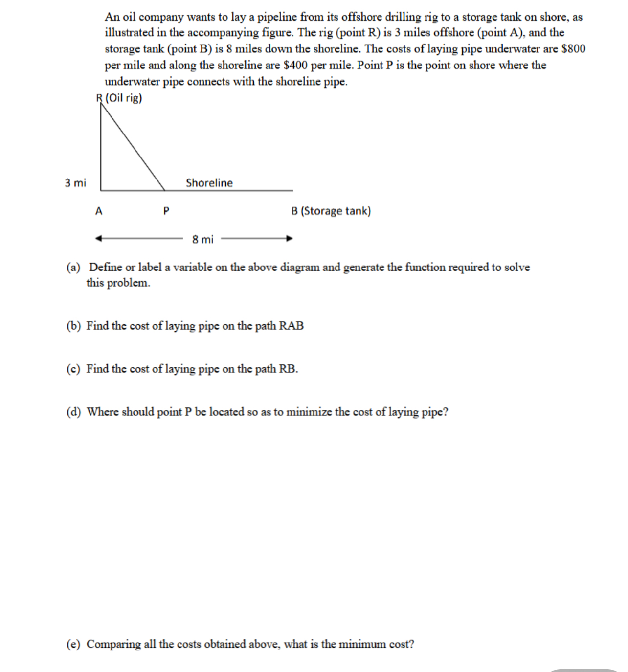 An oil company wants to lay a pipeline from its