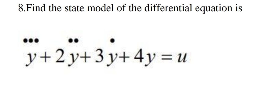 Find the state model of the differential equation
