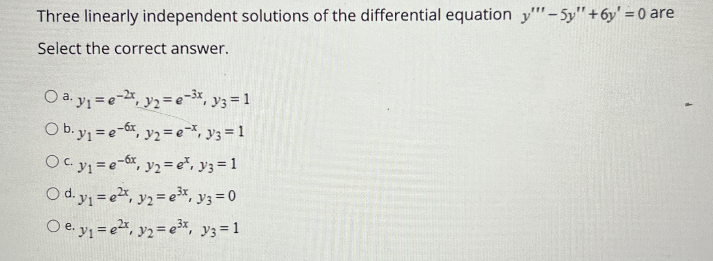 Three linearly independent solutions of the
