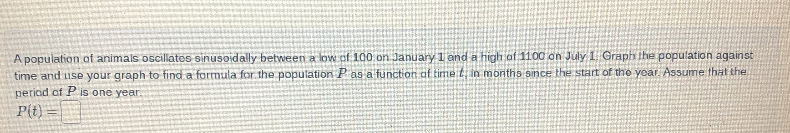 A population of animals oscillates sinusoidally