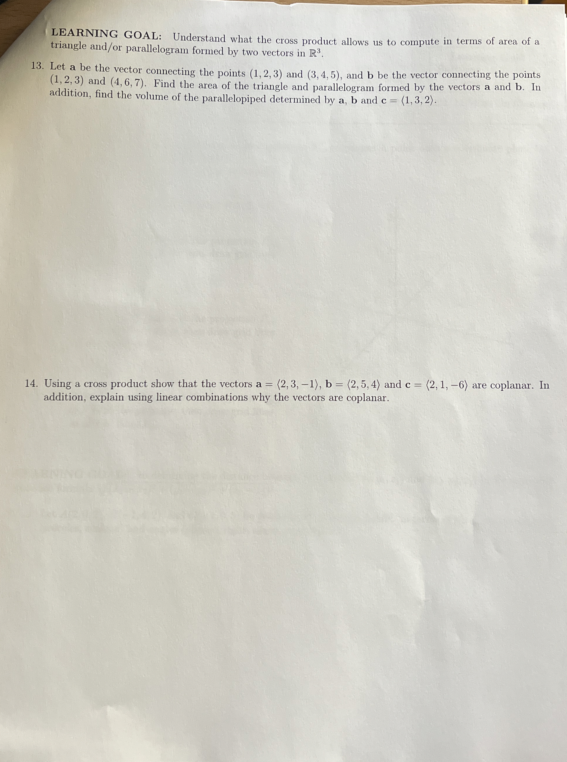 LEARNING GOAL: Understand what the cross product