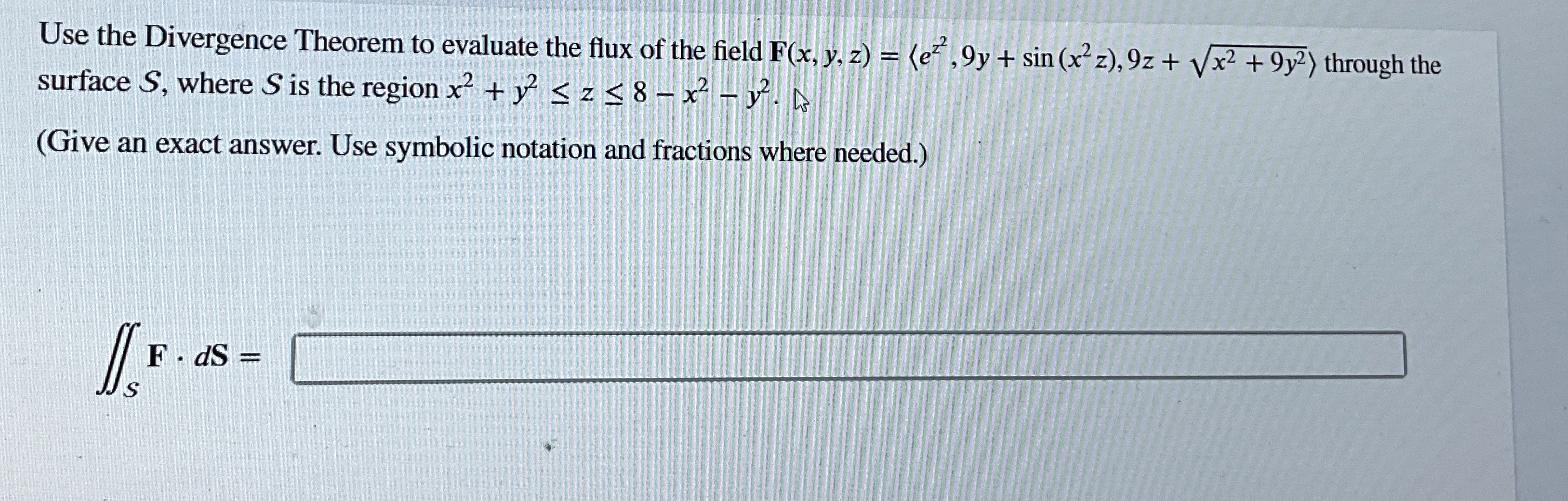 Use the Divergence Theorem to evaluate the flux