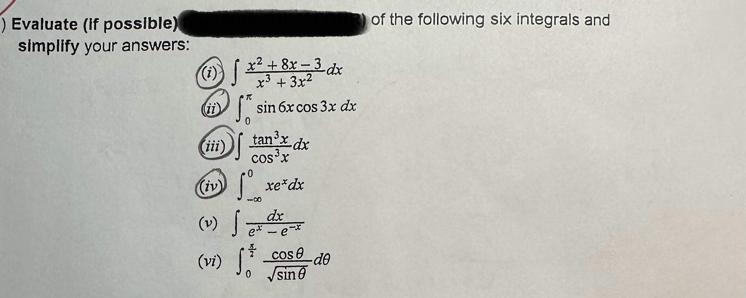 Evaluate ( if possible ) all of the following six