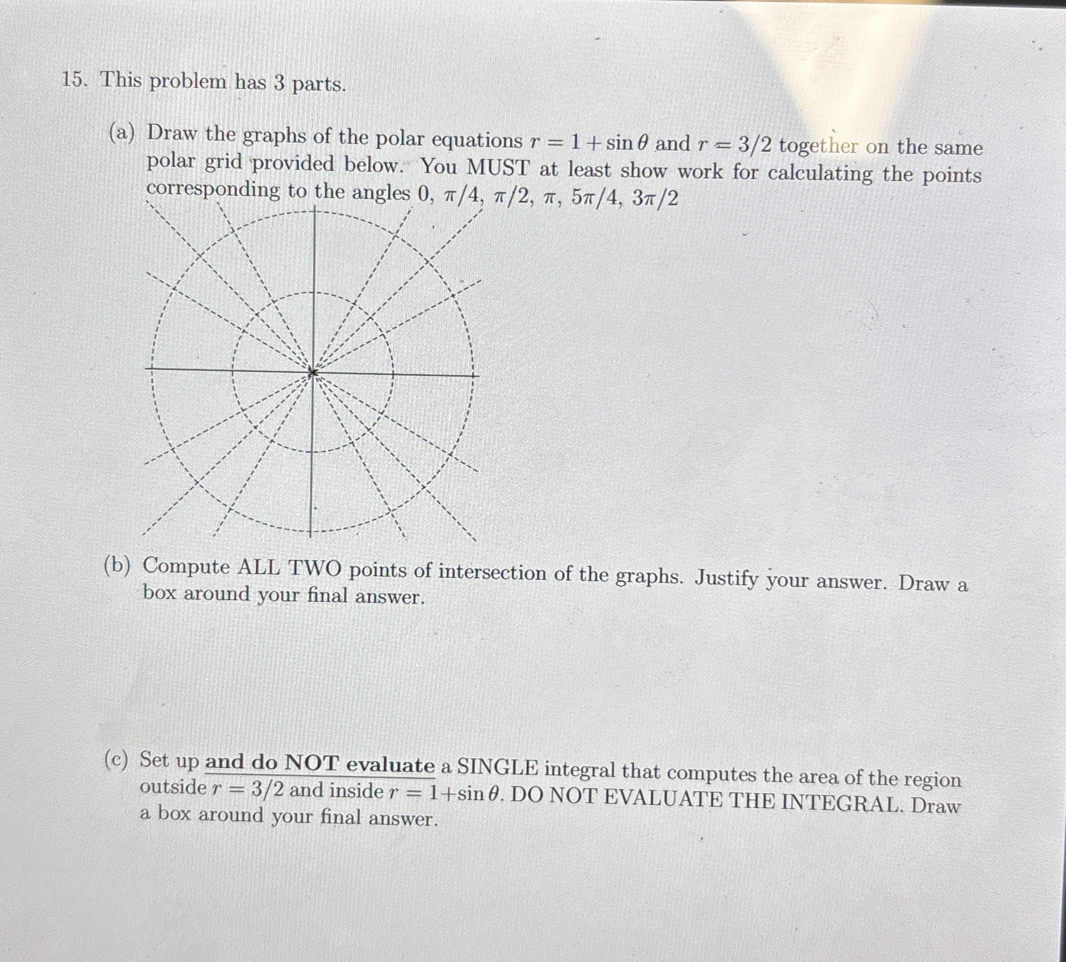 This problem has 3 parts. ( a ) Draw the graphs