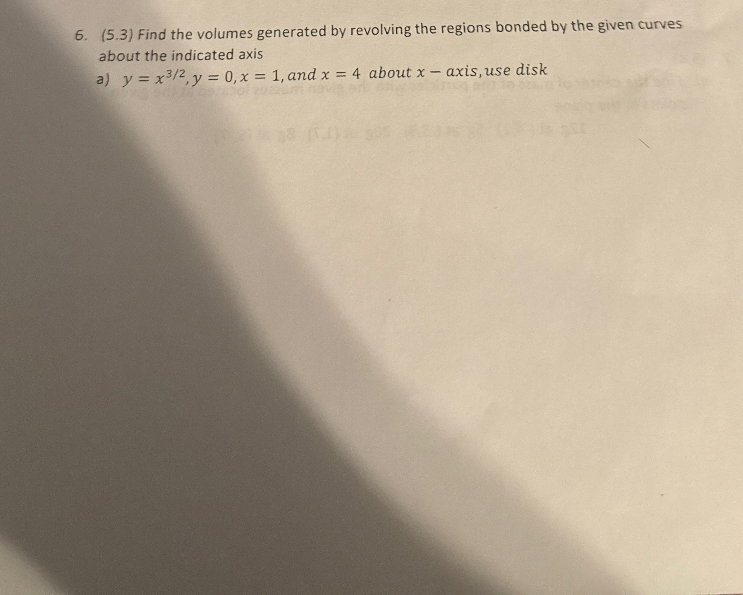( 5 . 3 ) Find the volumes generated by revolving
