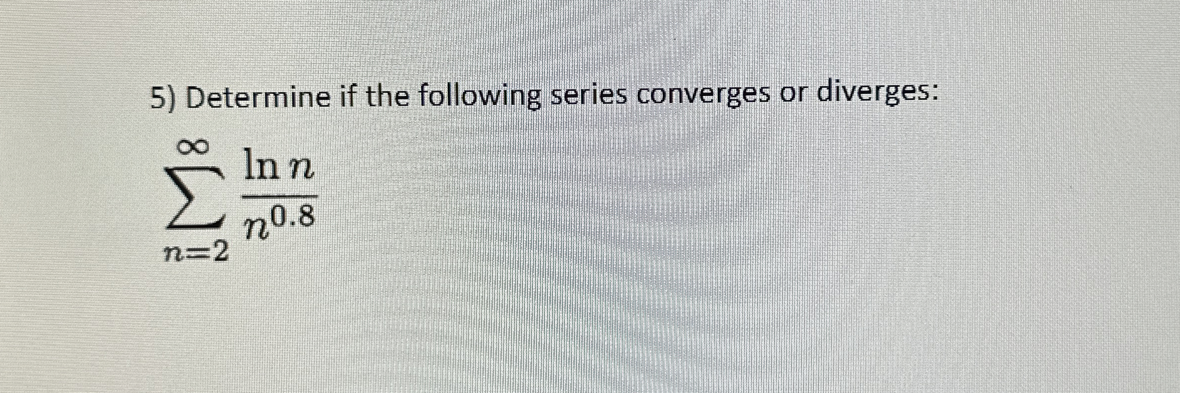 Determine if the following series converges or