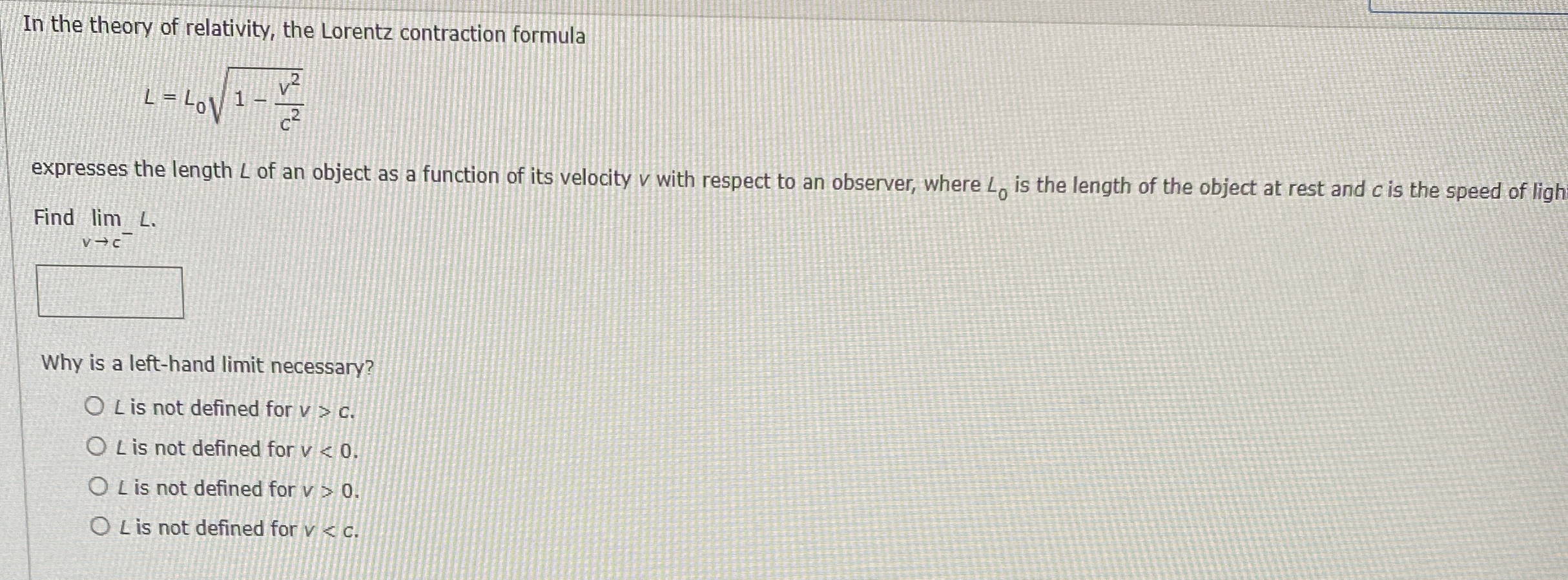 In the theory of relativity, the Lorentz
