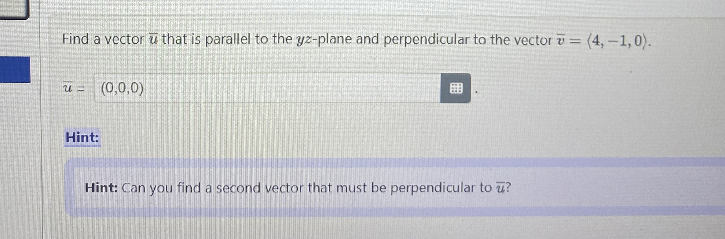 Find a vector ? b a r ( u ) that is parallel to