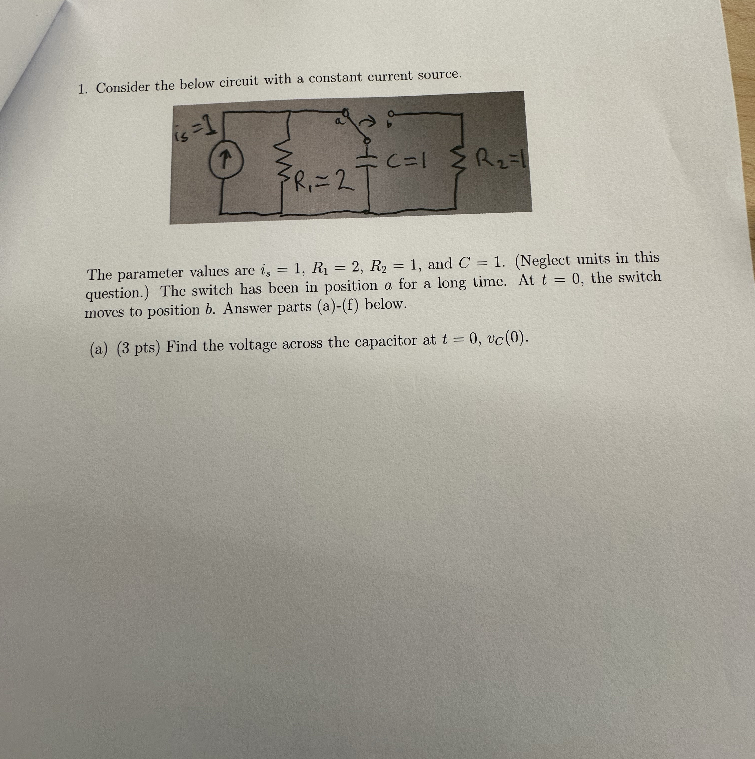 Consider the below circuit with a constant