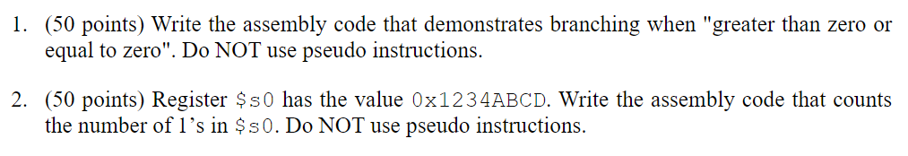 ( 5 0 points ) Write the assembly code that