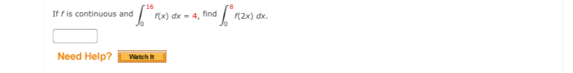 If f is continuous and 0 1 6 f ( x ) d x = 4 ,