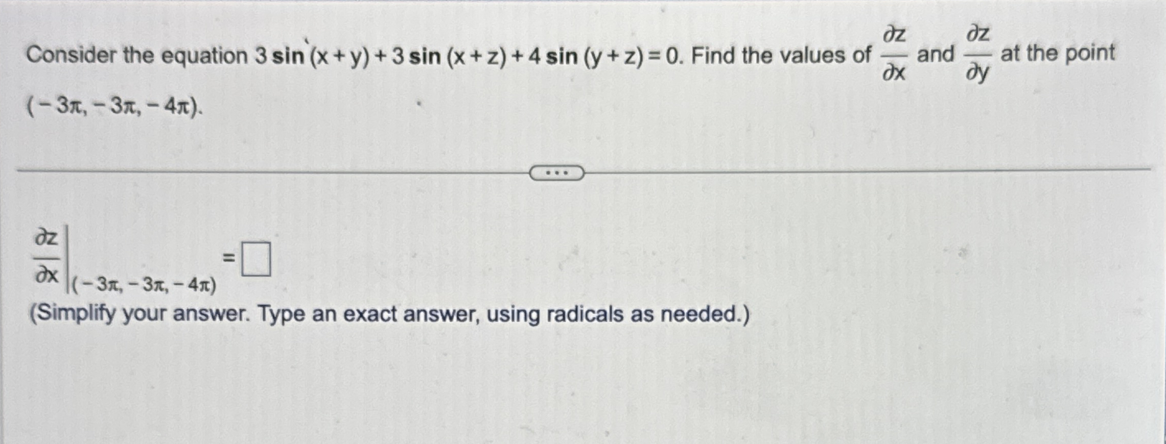 Consider the equation 3 s i n ' ( x + y ) + 3 s i