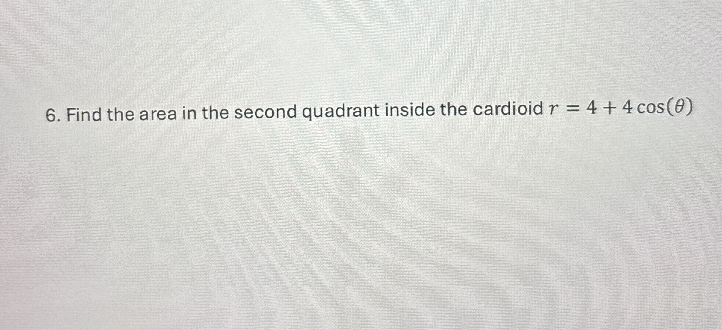 Find the area in the second quadrant inside the