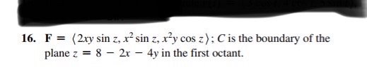 1 1 - 1 6 . Stokes' Theorem for evaluating line