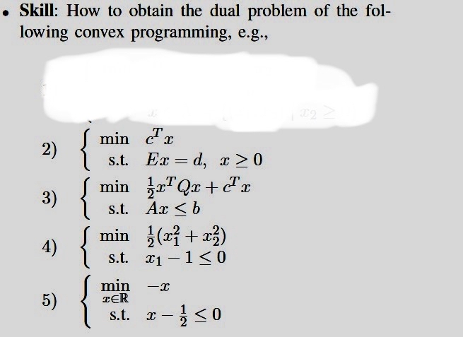 Skill: How to obtain the dual problem of the