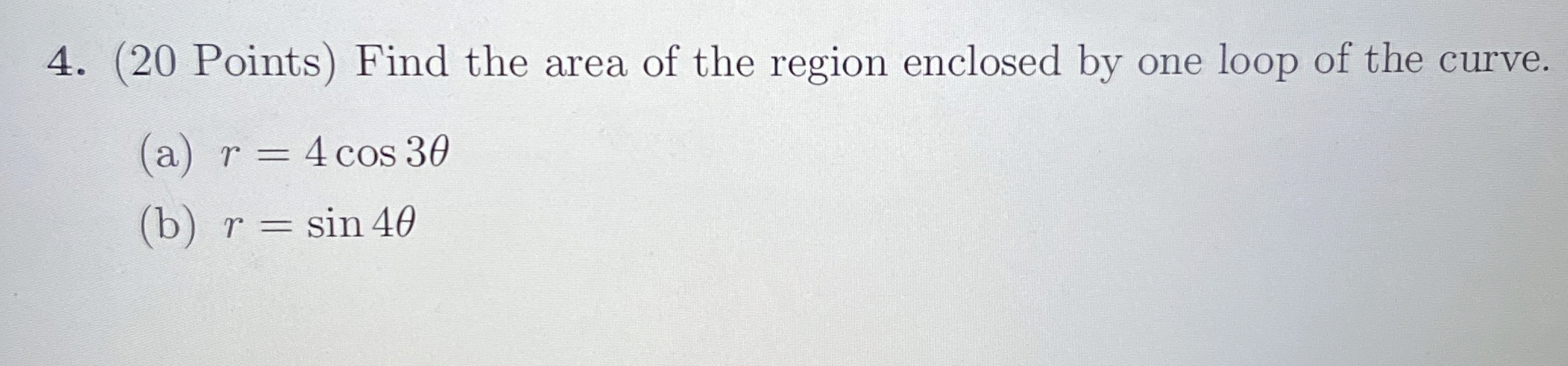 ( 2 0 Points ) Find the area of the region