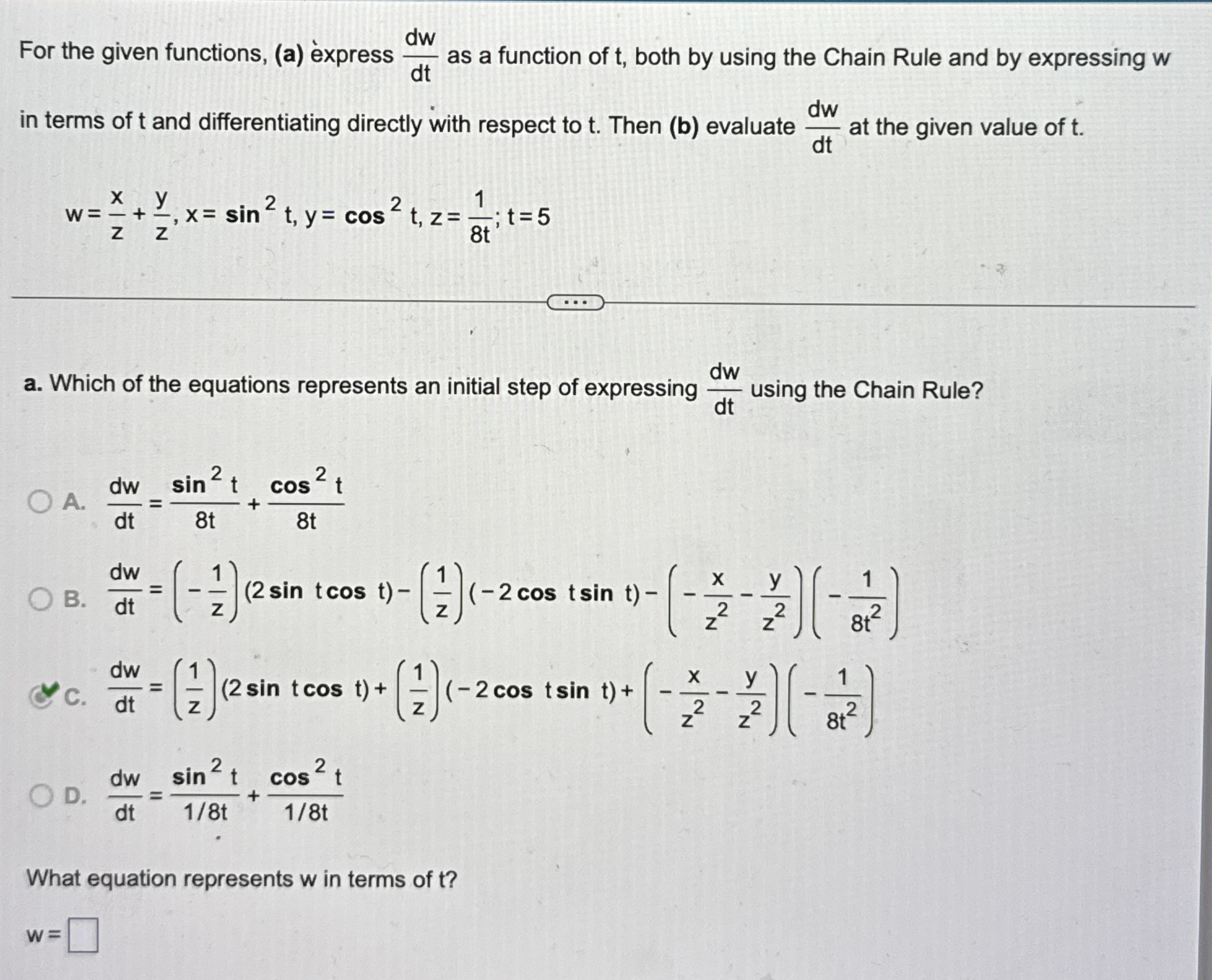 For the given functions, ( a ) express d w d t as