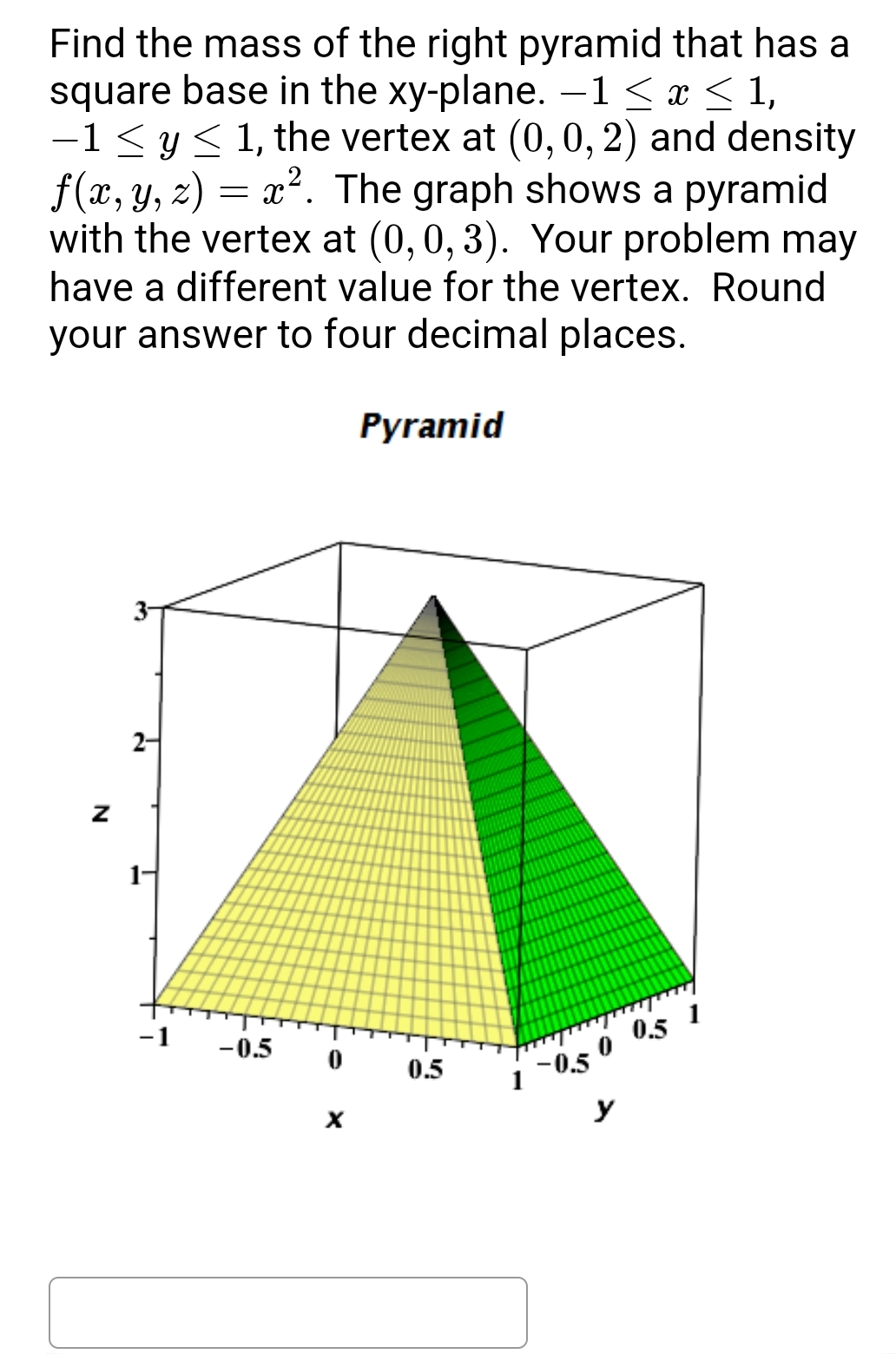 Find the mass of the right pyramid that has a