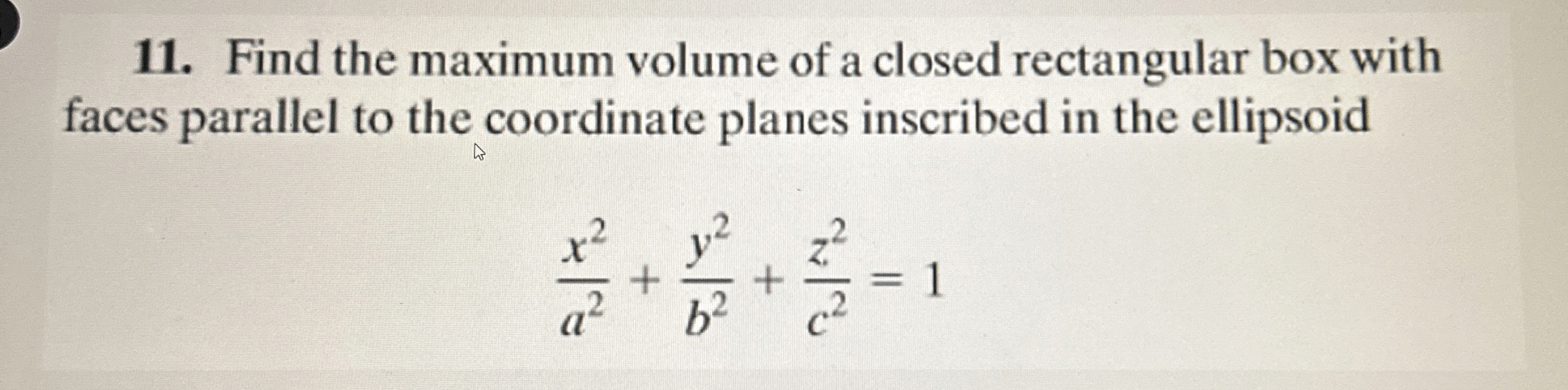 Find the maximum volume of a closed rectangular