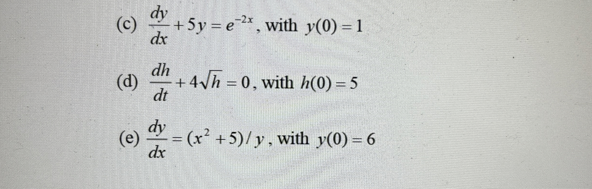 Solve the follwing 1 st order differential