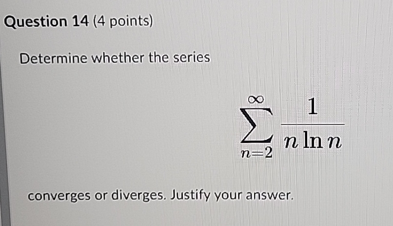 Question 1 4 ( 4 points ) Determine whether the