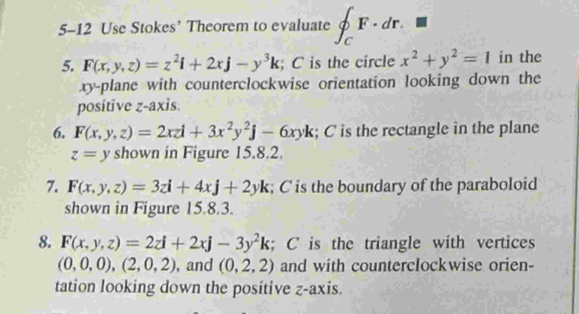 QUESTION 8 5 - 1 2 Use Stokes' Theorem to