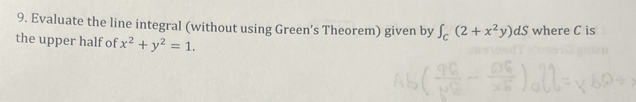 Evaluate the line integral ( without using