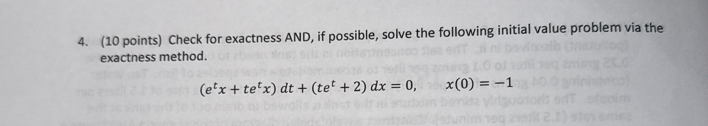 ( 1 0 points ) Check for exactness AND, if