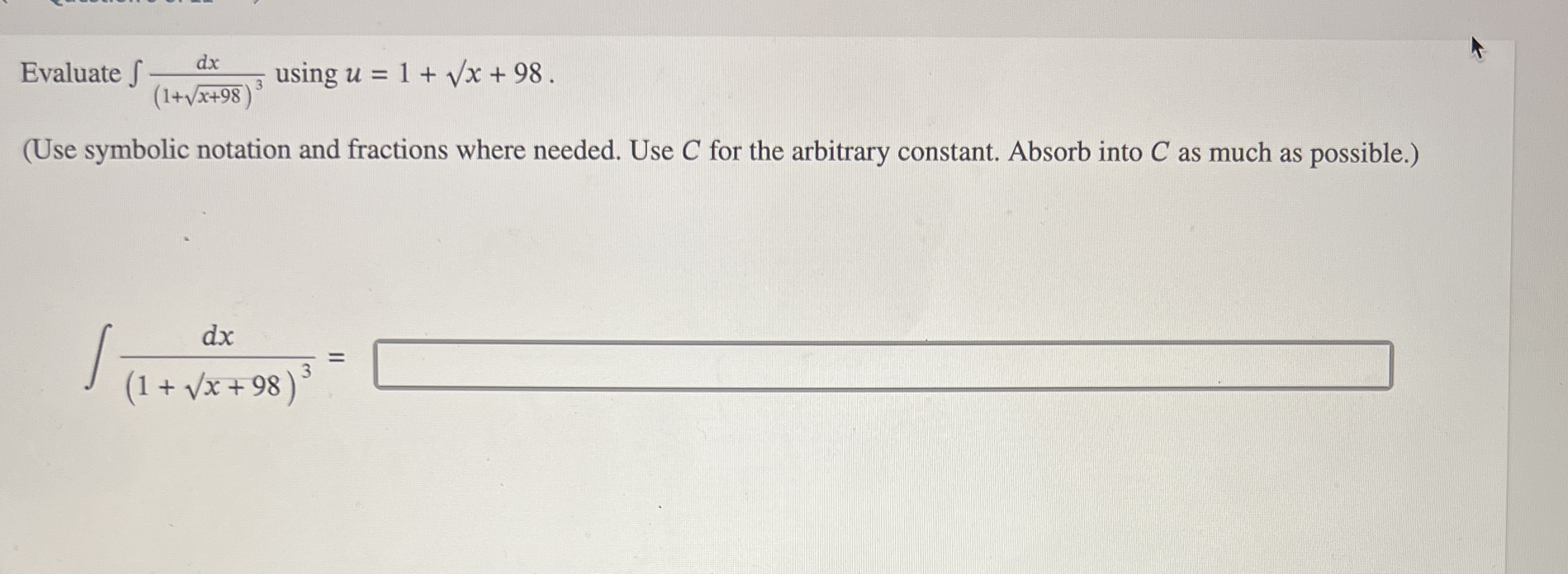 Evaluate d x ( 1 + x + 9 8 2 ) 3 using u = 1 + ?