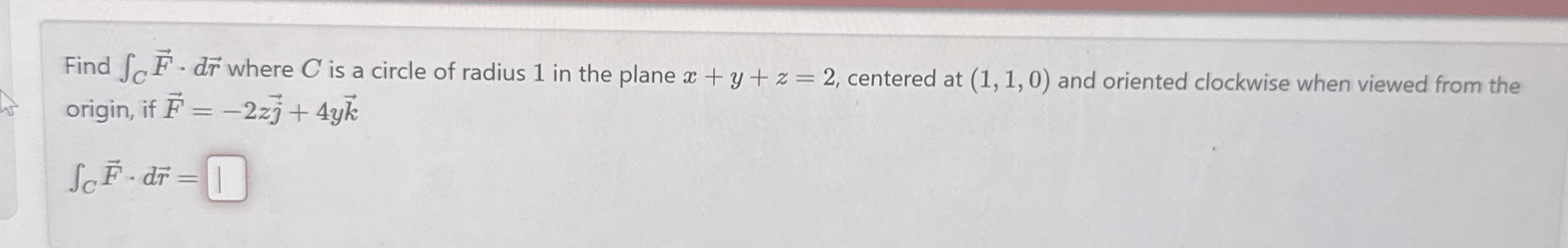 Find C vec ( F ) * d v e c ( r ) where C is a