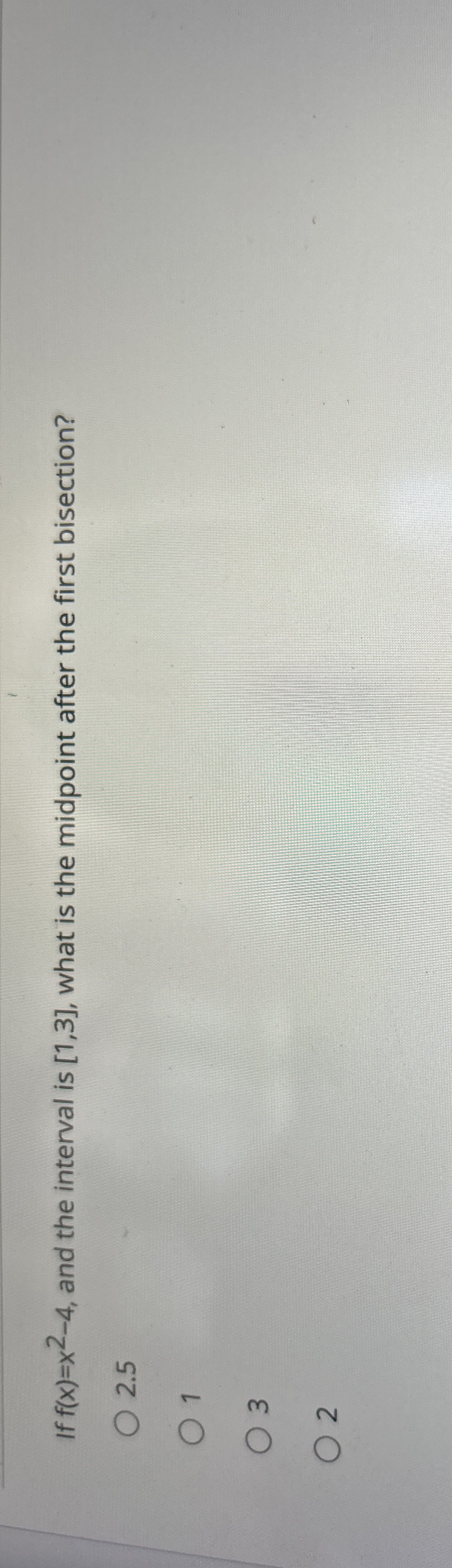 If f ( x ) = x 2 - 4 , and the interval is 1 , 3