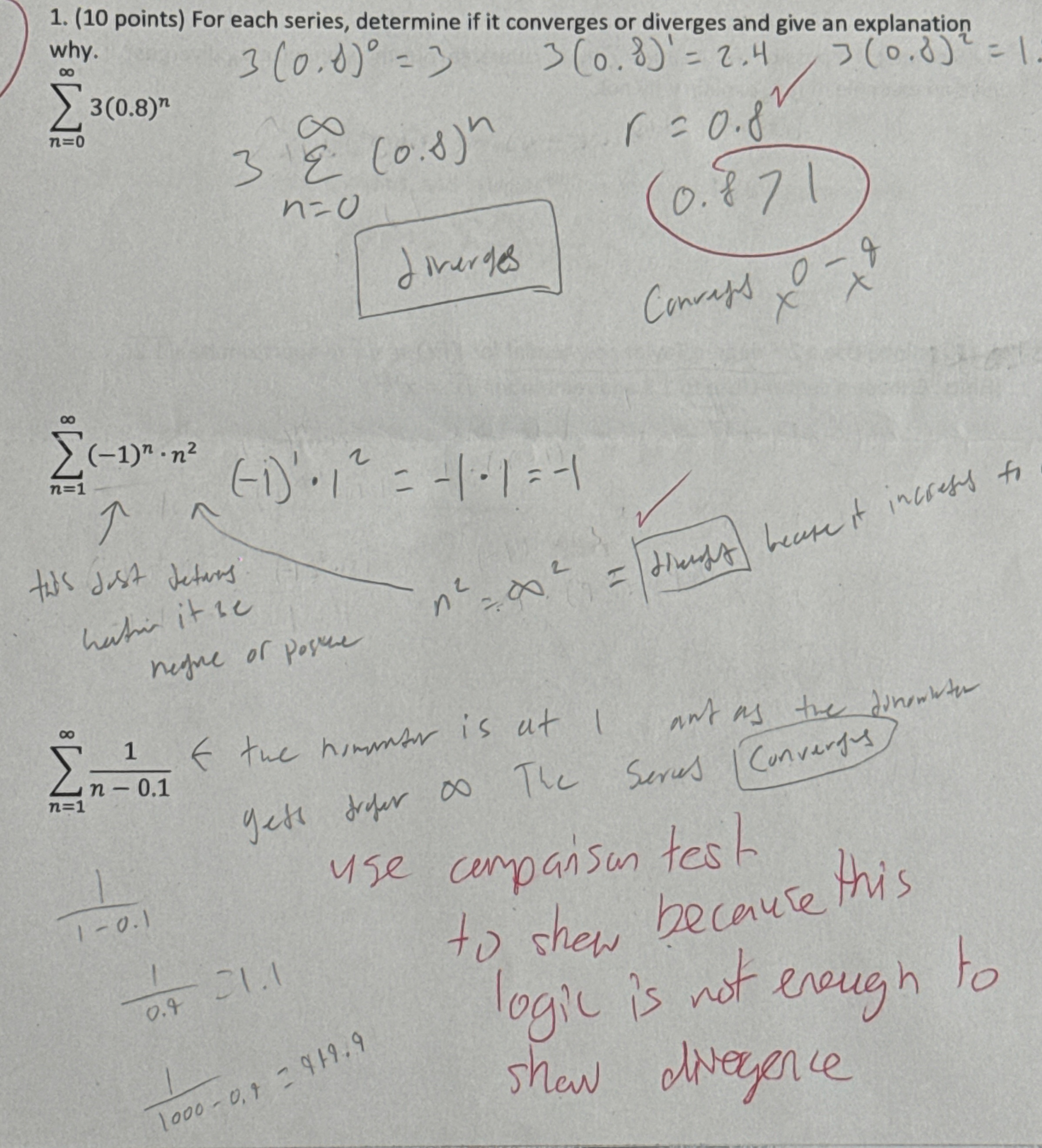 ( 1 0 points ) For each series, determine if it