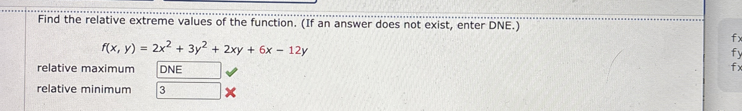 Find the relative extreme values of the function.