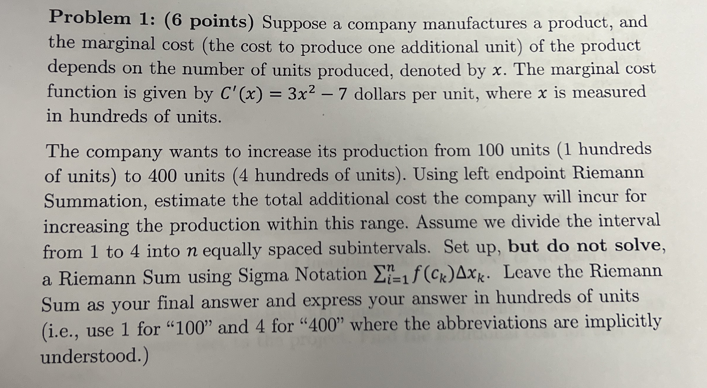 Problem 1 : ( 6 points ) Suppose a company